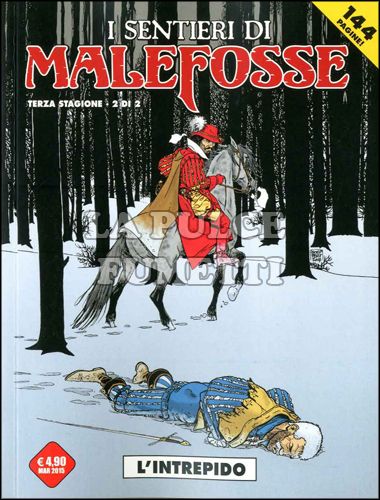 COSMO SERIE ROSSA #    29 - I SENTIERI DI MALEFOSSE 7 - TERZA STAGIONE 2: L'INTREPIDO